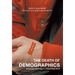 The Death of Demographics: Valuegraphic Marketing for a Values-Driven World