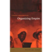 Organizing Empire: Individualism, Collective Agency, and India