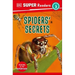 DK Super Readers Level 3 Spiders' Secrets