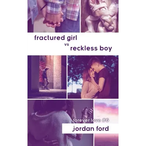 Fractured Girl vs Reckless Boy