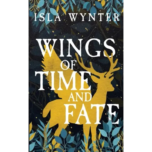 Wings of Time and Fate