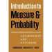 Introdction to Measure and Probability