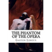 The Phantom of the Opera
