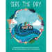 Seas the Day