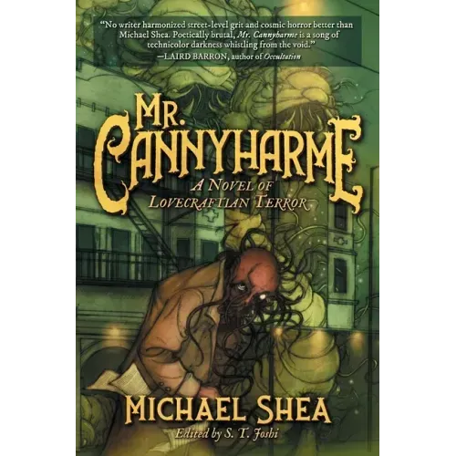 Mr. Cannyharme: A Novel of Lovecraftian Terror