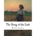 The Song of the Lark: Willa Cather