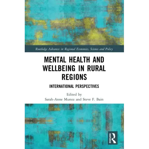 Mental Health and Wellbeing in Rural Regions: International Perspectives