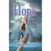 Hope: Love's Greatest Gift