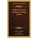What the Wood Whispers to Itself (1869)