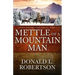 Mettle of a Mountain Man: Logan Mountain Man Western Series - Book 3
