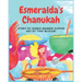 Esmeralda's Chanukah