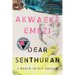 Dear Senthuran: A Black Spirit Memoir