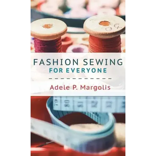 Fashion Sewing For Everyone