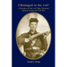 I Belong to the 116th: A Narrative of the 116th Ohio Volunteer Infantry During the Civil War