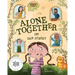 Alone Together on Dan Street