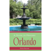 A Guide to Historic Orlando