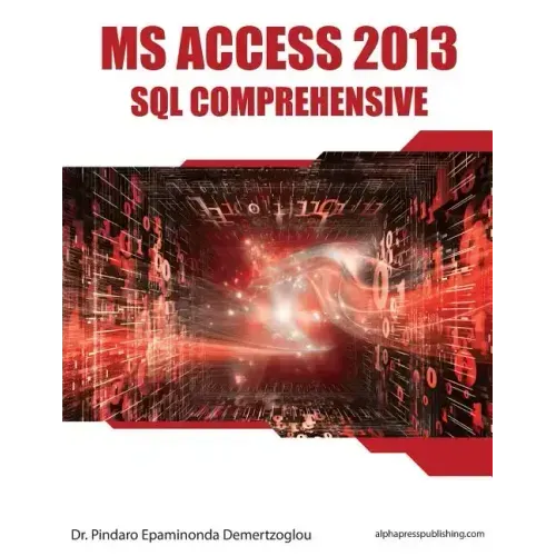 MS Access 2013 SQL Comprehensive