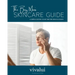 The Busy Man's Skincare Guide: A Simple System To Get Better Skin In 30 Days
