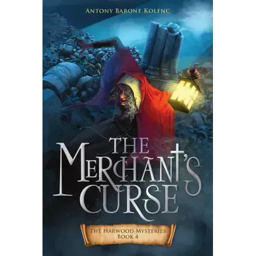 The Merchant's Curse: Volume 4