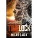Time Lock: Red Moon science fiction, time travel trilogy Book 3