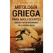 Mitología griega para adolescentes: Cuentos y mitos apasionantes de la antigua Grecia