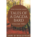 Tales of a Dagda Bard - Volume Two
