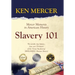 Slavery 101: Mercer Moments in American History