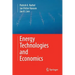 Energy Technologies and Economics