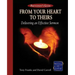 From Your Heart to Theirs Participant's Guide: Delivering an Effective Sermon