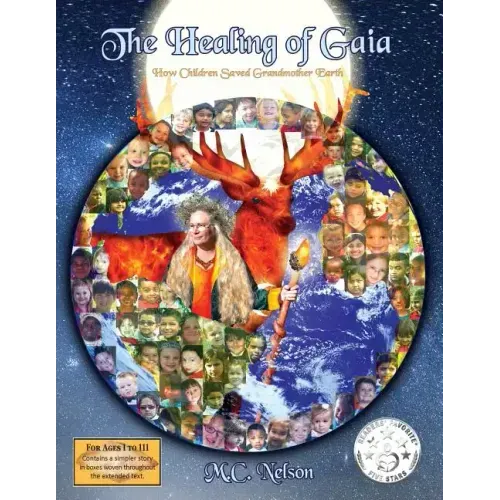 The Healing of Gaia: How Children Saved the Earth