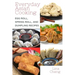 Everyday Asian Cooking: Egg Roll, Spring Roll, and Dumpling Recipes
