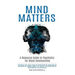 Mind Matters: A Resource Guide to Psychiatry for Black Communities