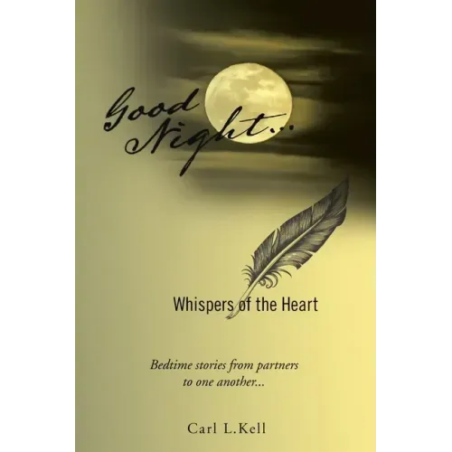 Good Night...: Whispers of the Heart