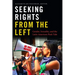Seeking Rights from the Left: Gender, Sexuality, and the Latin American Pink Tide