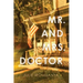 Mr. and Mrs. Doctor