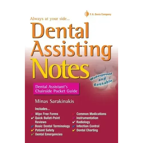 Dental Assisting Notes: Dental Assistant's Chairside Pocket Guide