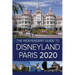 The Independent Guide to Disneyland Paris 2020