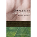 Complexity: A Guided Tour