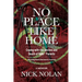 No Place Like Home: Coping with the Decline and Death of Toxic* Parents: *Wounding/Absent/Narcissistic/Traumatic
