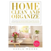 Home Clean & Organize: 2 books in 1 - Organized Home, Ideas and tips for decluttering your home, room by room, the better solution for organi