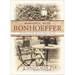 Mornings with Bonhoeffer: 100 Reflections on the Christian Life