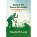 Making the Green Revolution: Agriculture and Conflict in Colombia