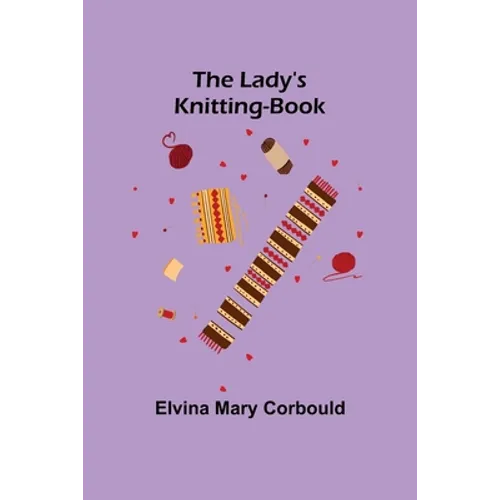 The Lady's Knitting-Book