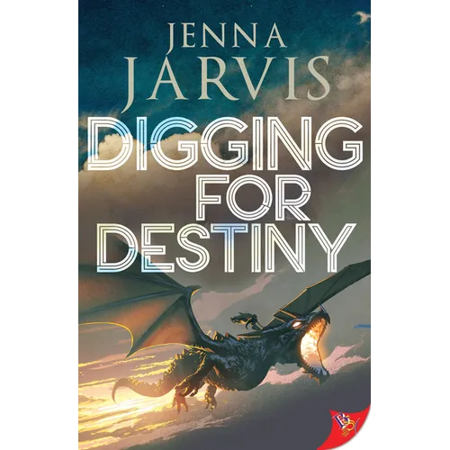 Digging for Destiny