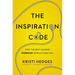 The Inspiration Code: How the Best Leaders Energize People Every Day
