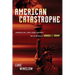 American Catastrophe: Fundamentalism, Climate Change, Gun Rights, and the Rhetoric of Donald J. Trump