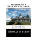 Murder In A Rear View Mirror: True Crime Stories