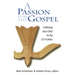 Passion for the Gospel: Confessing Jesus Christ for the Twenty-First Century
