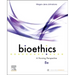 Bioethics: A Nursing Perspective