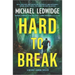 Hard to Break: A Michael Gannon Thriller